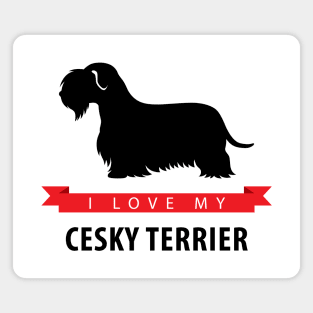 I Love My Cesky Terrier Magnet